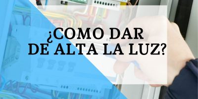 TRAMITES PARA DAR DE ALTA LA LUZ