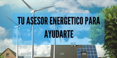 Asesor energetico para ayudarte ahorrar factura luz